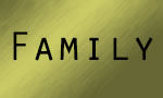 Family stuff